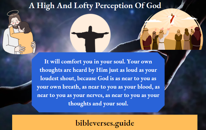 A High And Lofty Perception Of God