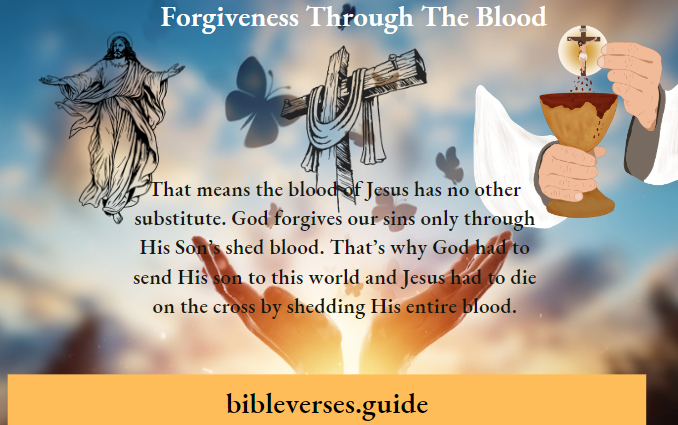 Forgiveness Through The Blood