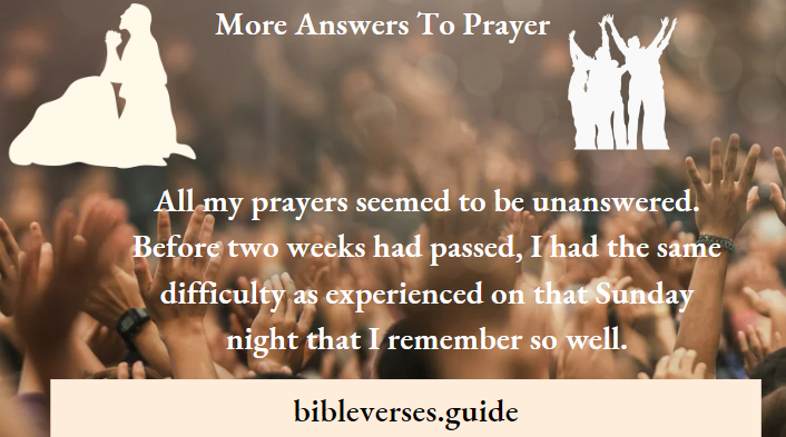 More Answers To Prayer