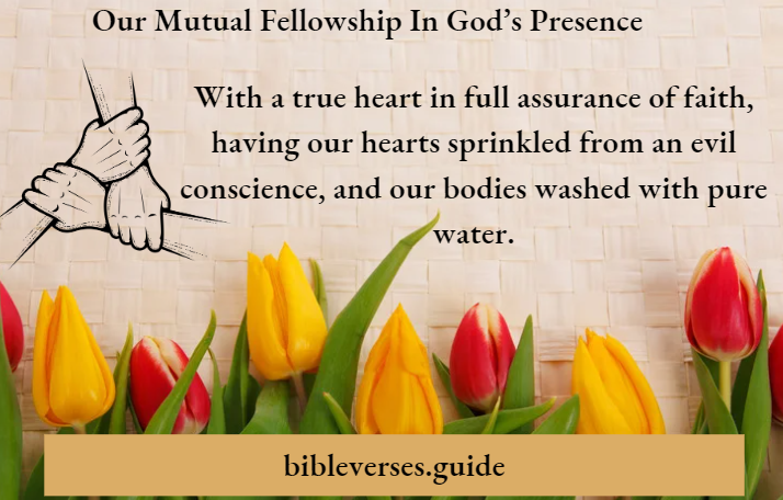 Our Mutual Fellowship In God's Presence