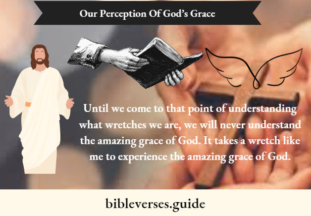 Our Perception Of Gods Grace
