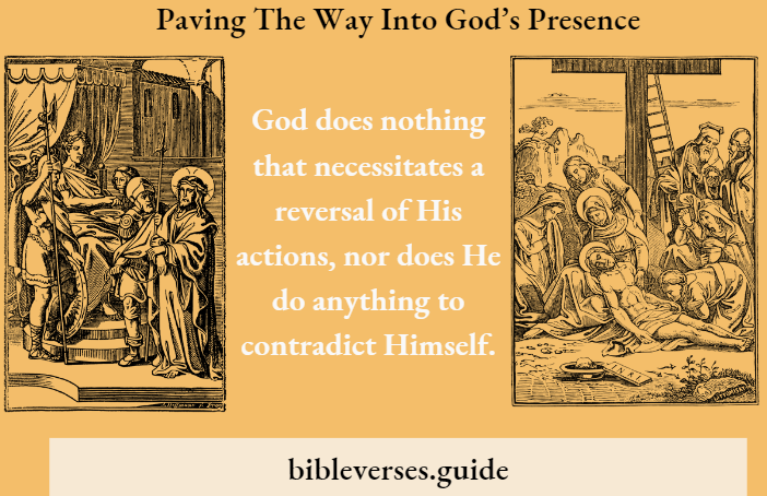 Paving The Way Into God’s Presence