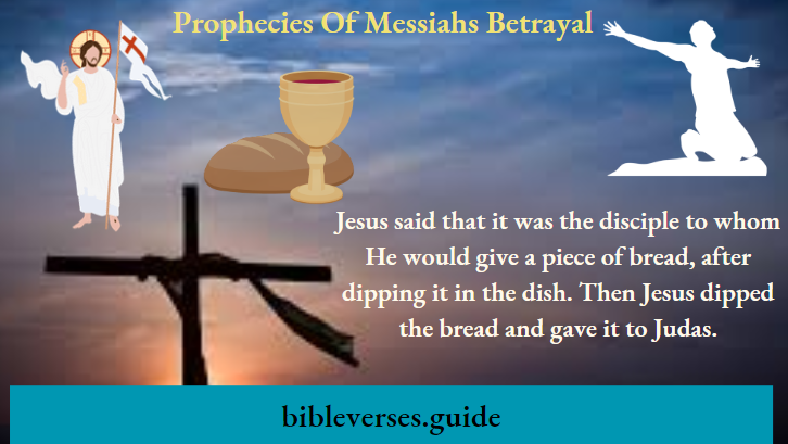 Prophecies Of Messiahs Betrayal