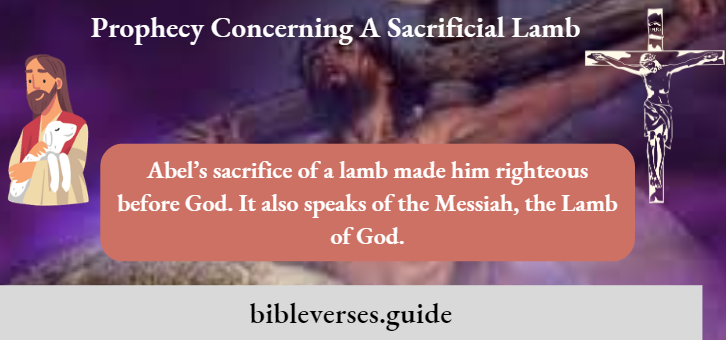Prophecy Concerning A Sacrificial Lamb