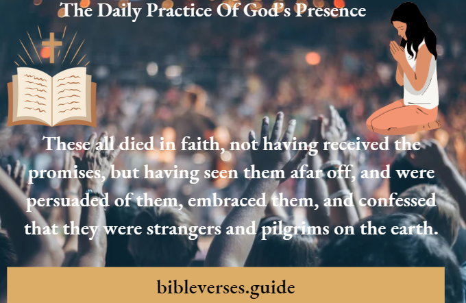The Daily Practice Of God’s Presence