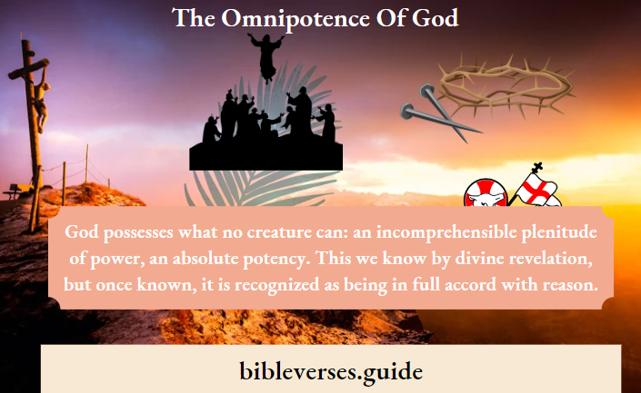 The Omnipotence Of God