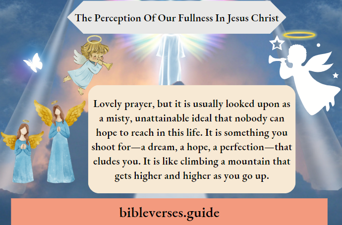 The Perception of Our Fullness in Jesus Christ