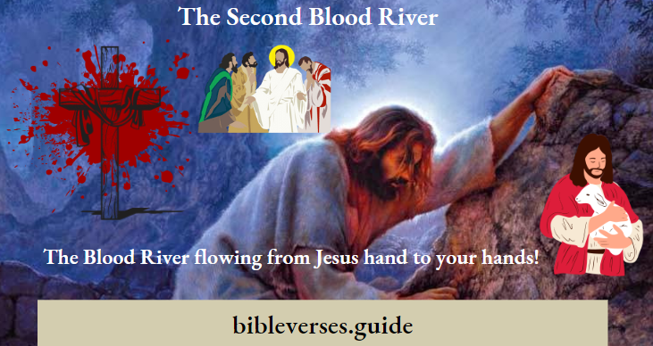 The Second Blood River