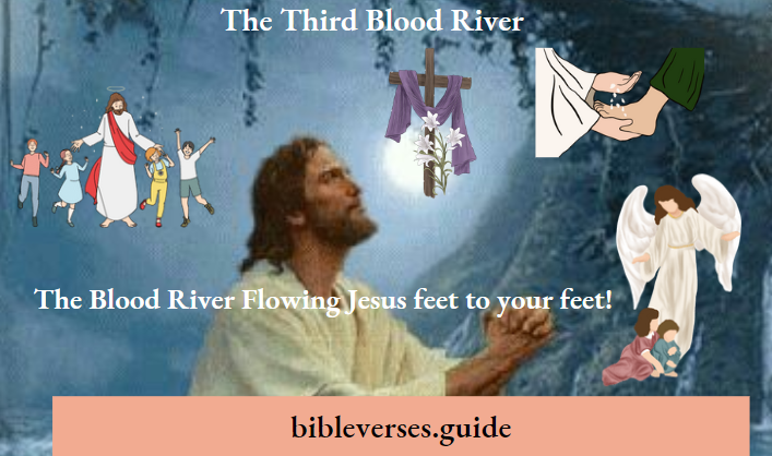 The Third Blood River