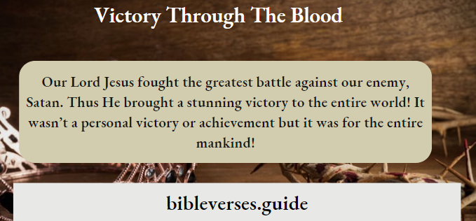 Victory Through The Blood