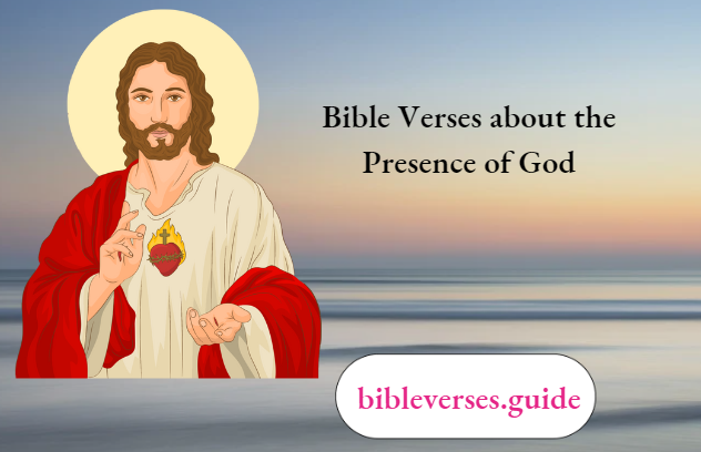Bible Verses about the Presence of God