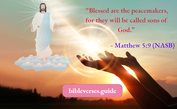 Matthew 5-9 (NASB)