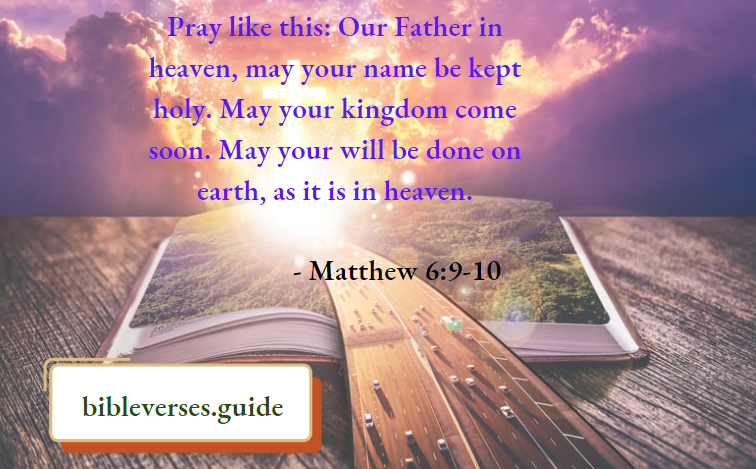 Matthew 6-9-10