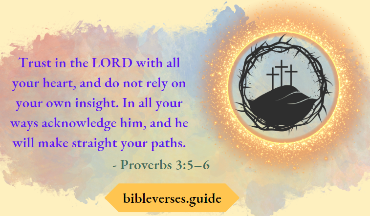 Proverbs 3-5–6