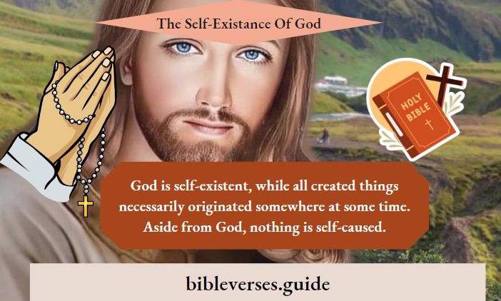 The Self Existance Of God