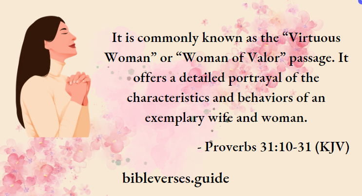 Virtuous Woman” or “Woman of Valor” passage