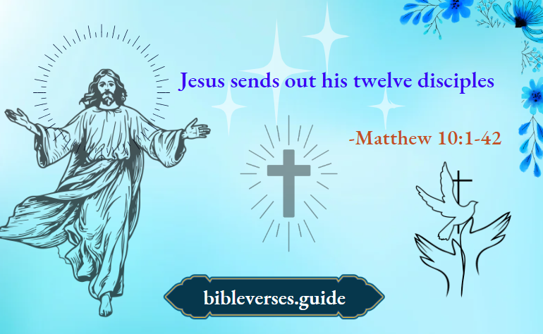Matthew 10-1-42