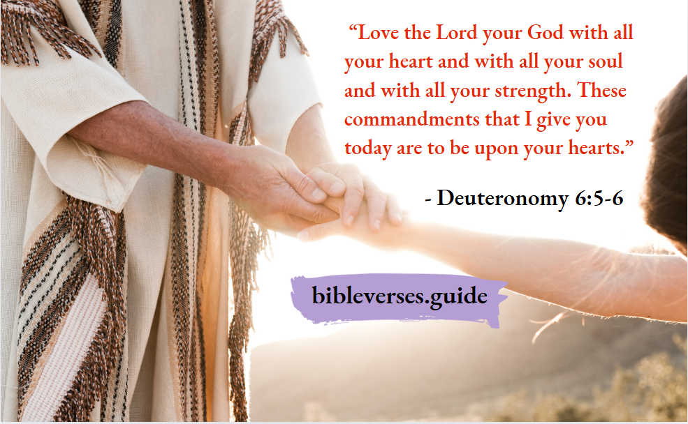 Deuteronomy 6 - 5-6