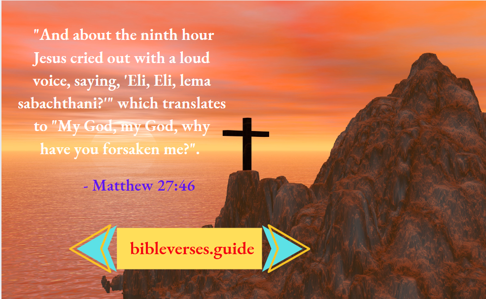Matthew 27 : 46