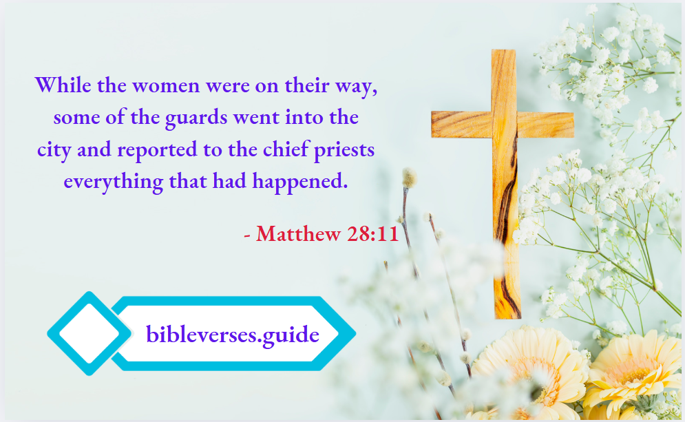 Matthew 28- 11