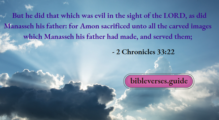 2 Chronicles 33-22